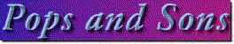 pops_sons (resized).jpg (6580 bytes)